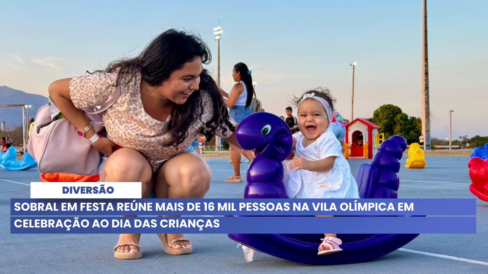 Sobral em Festa reúne mais de 16 mil pessoas na Vila Olímpica em celebração a...