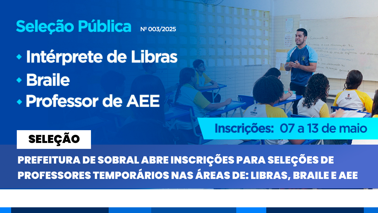 Prefeitura de Sobral abre inscrições para seleção de professores temporários ...